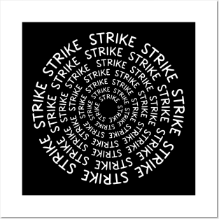 Strike Strike Strike Posters and Art